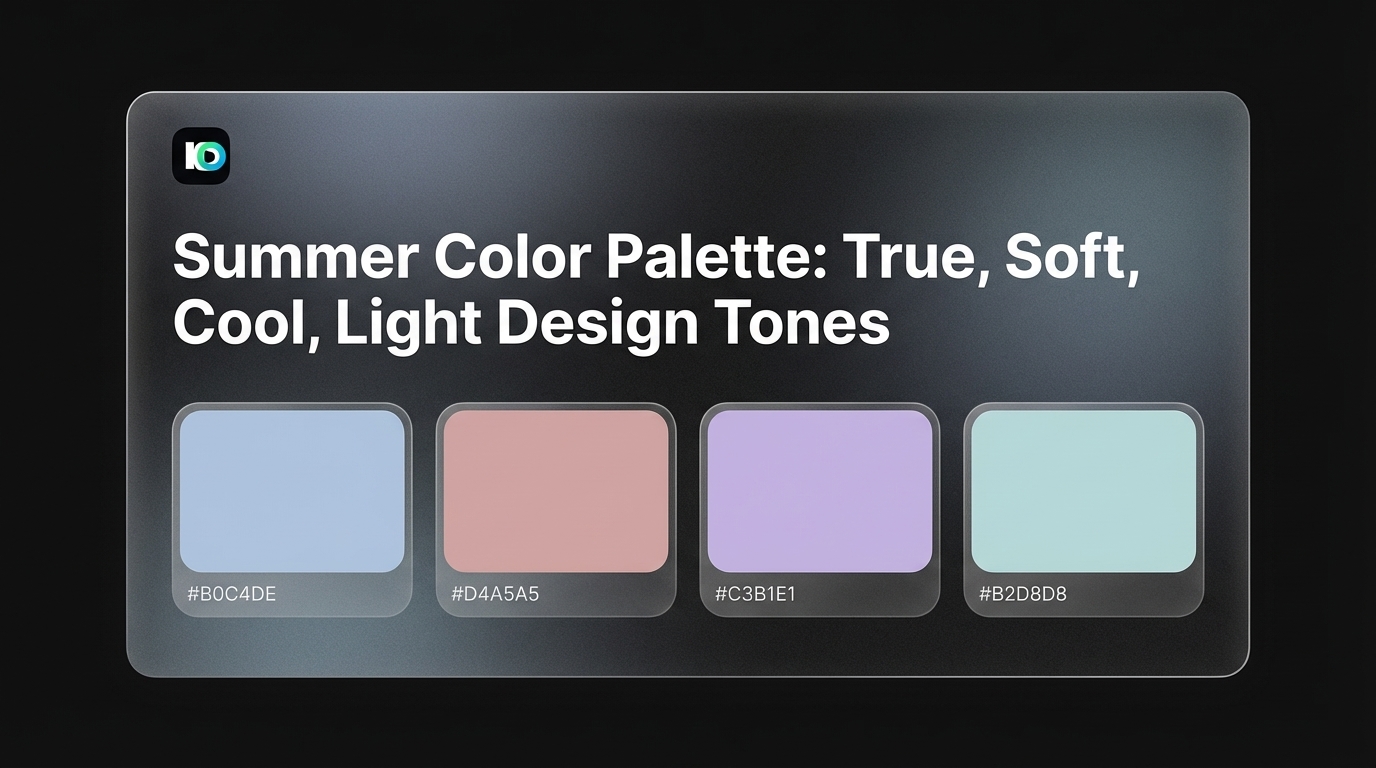Summer Color Palette: True, Soft, Cool, Light Design Tones