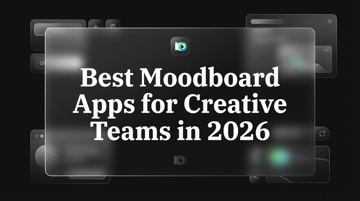 Best Moodboard Apps for Creative Teams in 2026