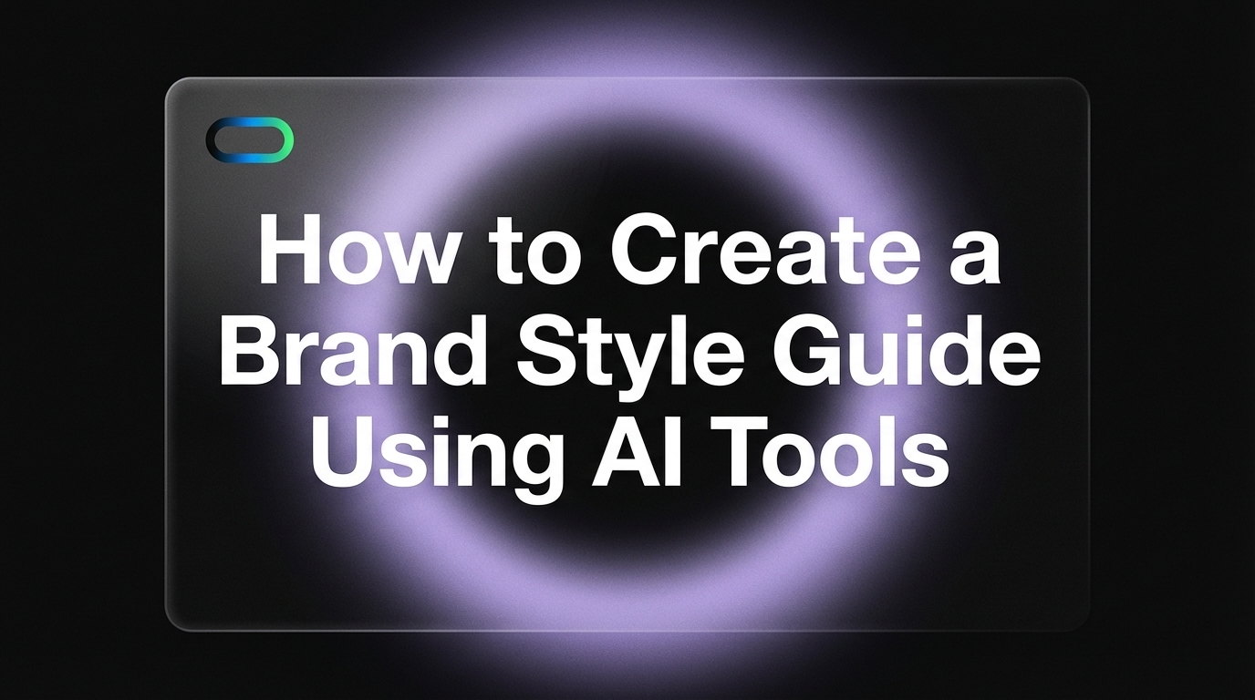 How to Create a Brand Style Guide Using AI Tools